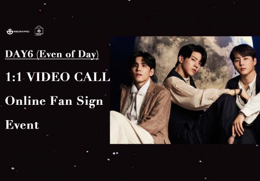 DAY6 (Even Of Day) – 1:1 Video Call Online Fan Sign Event