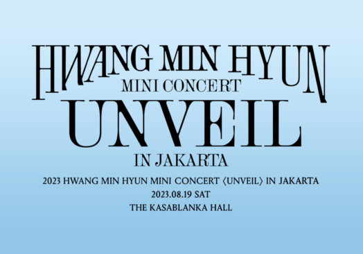 2023 HWANG MIN HYUN MINI CONCERT (UNVEIL) IN JAKARTA